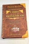 El monstruoso libro de los monstruos / Thomas Brezina