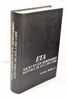 E T A nació en un seminario el gran secreto historia de ETA de 1952 1995 / Álvaro Baeza