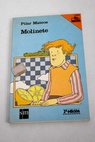 Molinete / Pilar Mateos