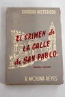 El crimen de la calle de San Pablo / Rafael Molina Reyes
