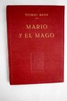Mario y el mago / Thomas Mann