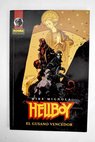Hellboy el gusano vencedor / Mike Mignola