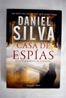 Casa de espas / Daniel Silva