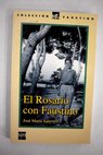 El rosario con Faustino / Jos Mara Salaverri