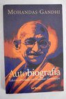 Autobiografía / Mahatma Gandhi