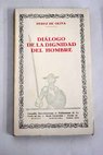 Dilogo de la dignidad del hombre / Fernn Prez de Oliva