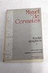Novelas ejemplares tomo II / Miguel de Cervantes Saavedra
