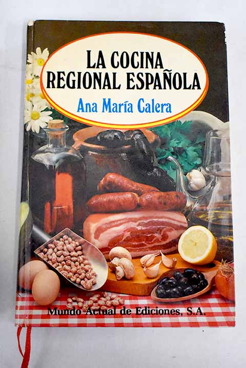 A MI MANERA. LAS RECETAS FUNDAMENTALES DE LA COCINA REGIONAL ESPAÑOLA.  ARGUIÑANO, KARLOS. Libro en papel. 9788408147473