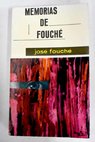 Memorias de Fouché / Joseph Fouché