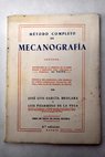 Método completo de Mecanografía / José Luis García Brocara