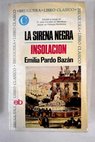 La sirena negra insolacin / Emilia Pardo Bazn