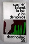 La isla y los demonios / Carmen Laforet