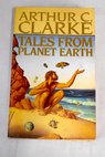 Tales from planet earth / Arthur Charles Clarke