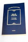 Prncipe y mendigo / Mark Twain