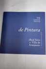 VII Certamen Nacional de Pintura Real Sitio y Villa de Aranjuez