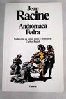 Andrmaca Fedra / Jean Racine