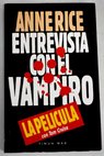 Entrevista con el vampiro confesiones de un vampiro / Anne Rice