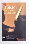 La sonata a Kreutzer / Leon Tolstoi