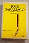 Claraboya / Jos Saramago