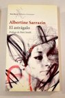 El astrgalo / Albertine Sarrazin