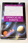 Crnicas de robots / Isaac Asimov