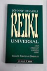 Reiki universal usui tibetano kahuna y osho incluye todos los símbolos / Johnny De Carli