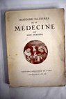Histoire illustrée de la médecine / René Dumesnil