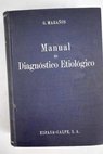 Manual de Diagnstico etiolgico / Gregorio Maran