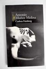 Carlota Fainberg / Antonio Muoz Molina