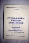 Universidad política y milicia en Ortega y Gasset / Jesús López Medel