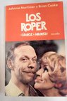 Los Roper / Roger Bowdler