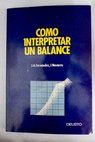 Cmo interpretar un balance / Jos Antonio Fernndez Eljaga