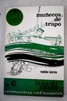 Muñecos de trapo / Waldo Leirós