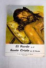 El Pardo y el Santo Cristo de El Pardo bosquejo histórico / José Antonio Pozo de Miengo