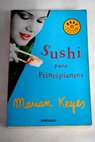 Sushi para principiantes / Marian Keyes