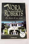 En busca de un sueo / Nora Roberts