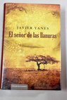 El señor de las llanuras / Javier Yanes