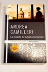 La muerte de Amalia Sacerdote / Andrea Camilleri
