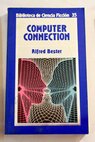 Computer connection / Alfred Bester