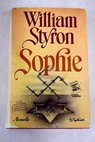 Sophie / William Styron