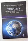 Morality / Jonathan Sacks