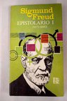 Epistolario tomo I / Sigmund Freud