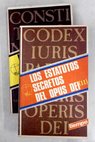Los estatutos secretos del Opus Dei