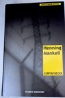 Cortafuegos / Henning Mankell