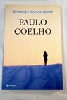 Veronika decide morir / Paulo Coelho