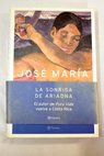 La sonrisa de Ariadna / José María Mendiluce