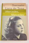 Mercedes Mercedes / Torcuato Luca de Tena