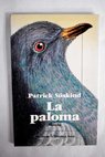 La paloma / Patrick Suskind