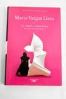 La orga perpetua Flaubert y Madame Bovary / Mario Vargas Llosa