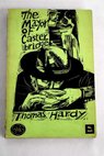 The life and death of the mayor of Casterbridge / Thomas Hardy
